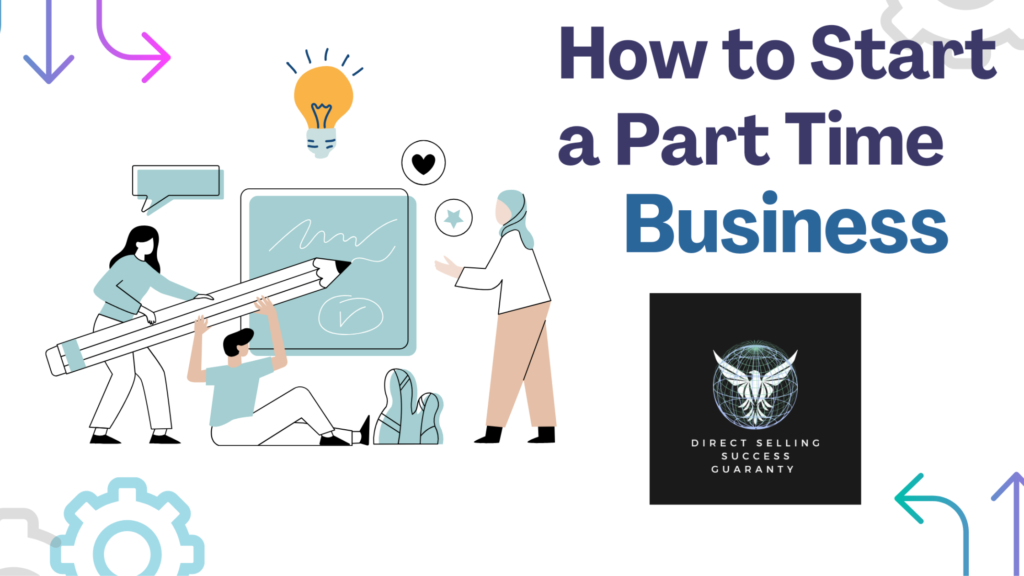 How to Start a Part Time Business